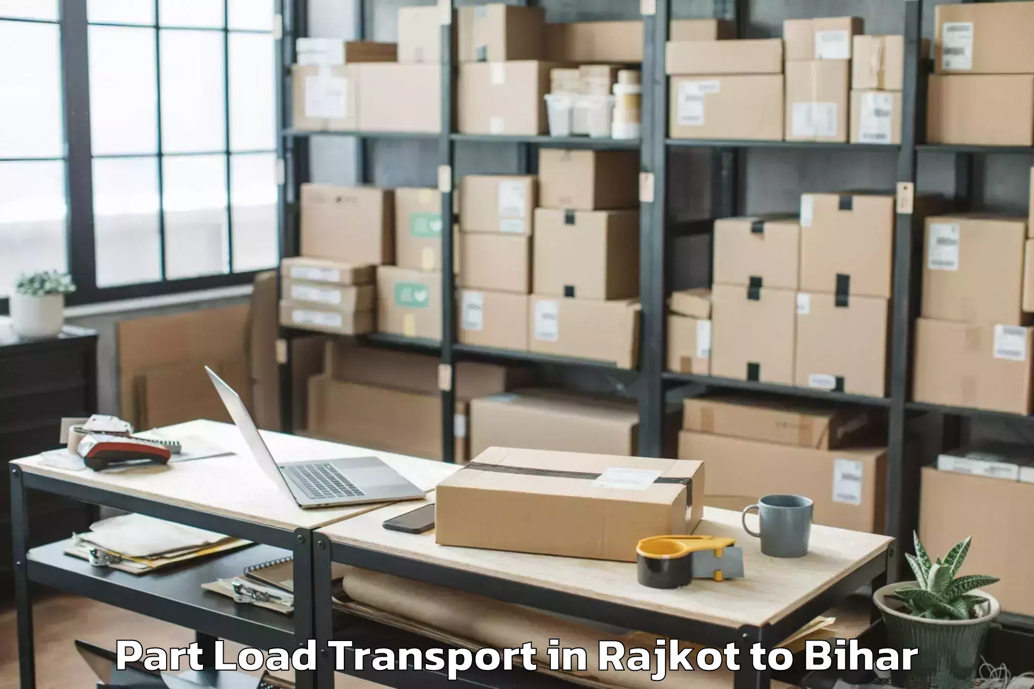 Hassle-Free Rajkot to Darbhanga Part Load Transport